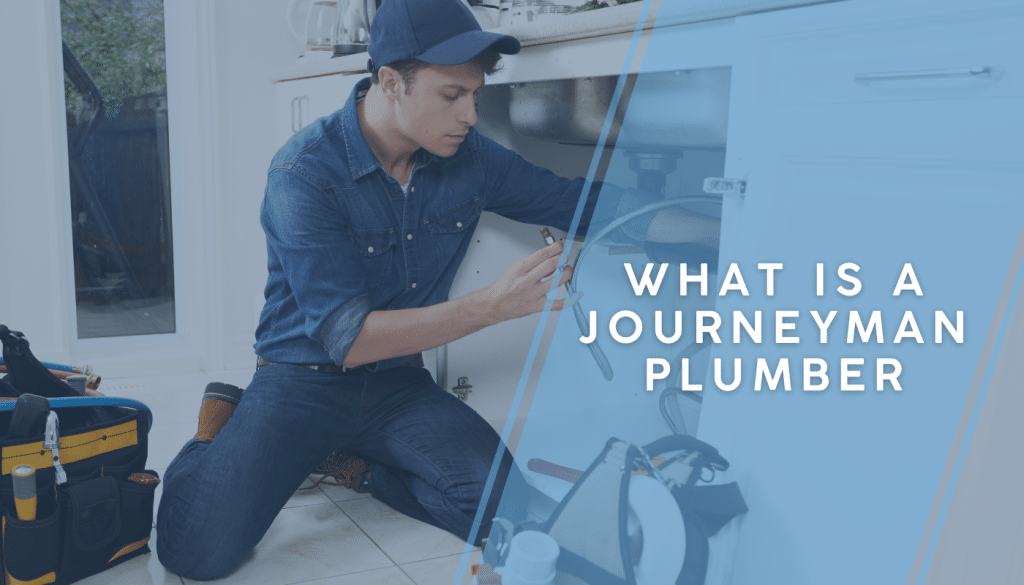 What Is a Journeyman Plumber