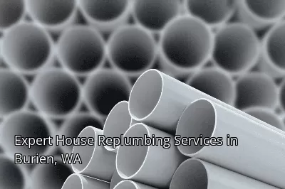 Expert House Replumbing Services in Burien, WA Expert House Replumbing Services in Burien, WA