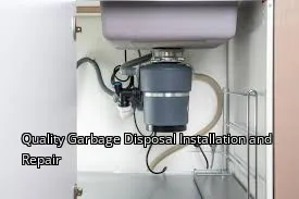 Quality Garbage Disposal Installation and Repair Quality Garbage Disposal Installation and Repair