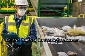 Reliable Plumbing Services in Southcenter, WA