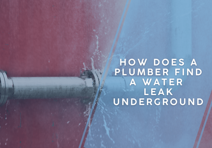 How Does A Plumber Find A Water Leak Underground