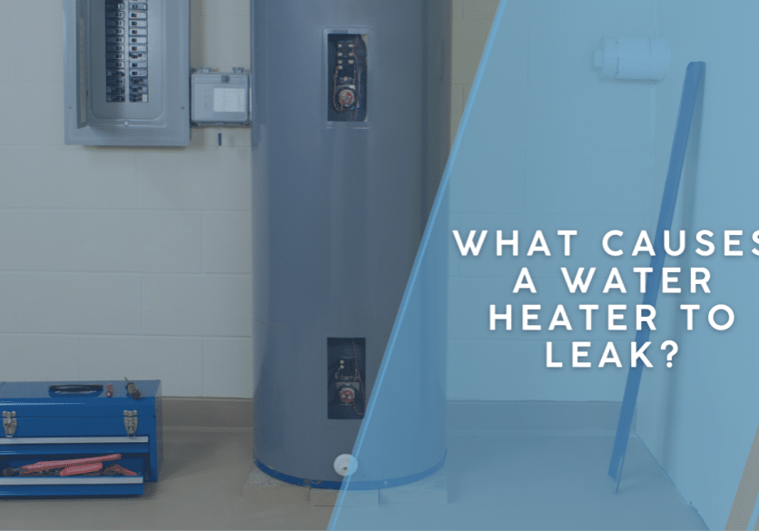 What Causes Water Heater to Leak?