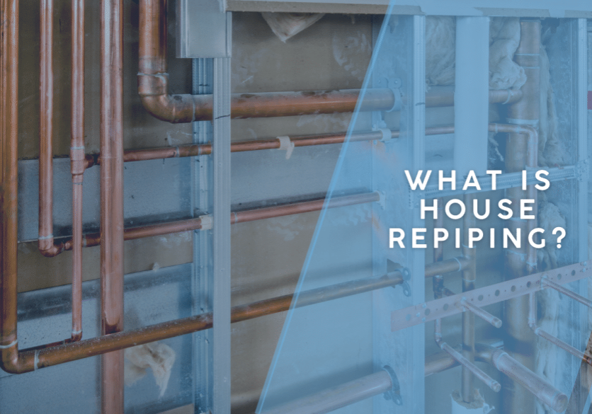 What is house repiping?